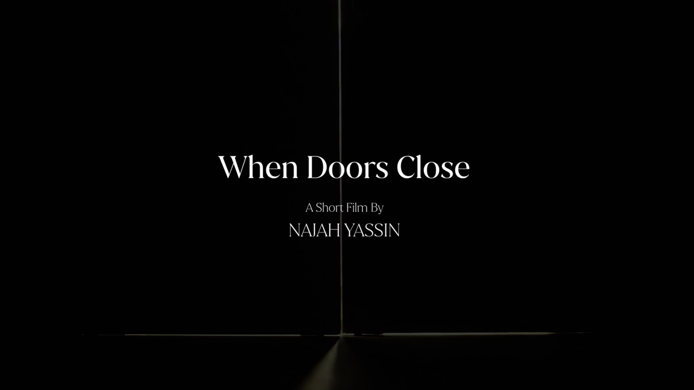 When Doors Close